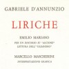 Gabriele d’Annunzio. Liriche, con testi di Alfio Fiorini, Emilio Mariano, graphical interpretation by Marcello Mascherini, Alfio Fiorini, Verona, 1975.